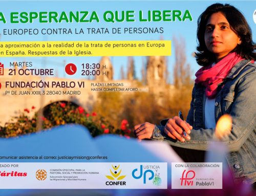 “La esperanza que libera”, jornada de sensibilización sobre la trata de personas en Europa