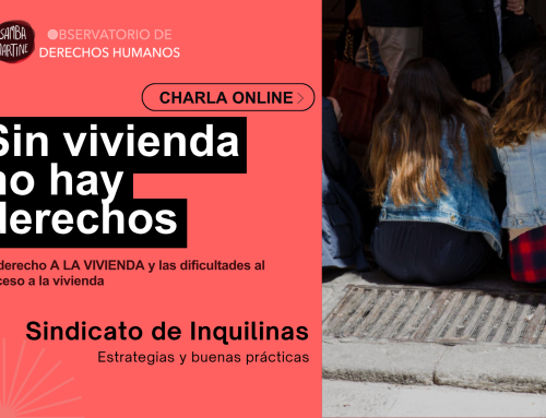 3ra Charla online del Observatorio Samba Martine ” Sin vivienda no hay derechos”